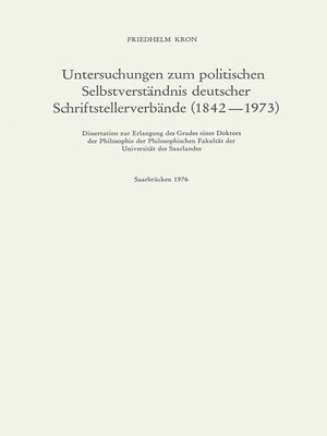cover image of Untersuchungen zum politischen Selbstverständnis deutscher Schriftstellerverbände (1842–1973)
